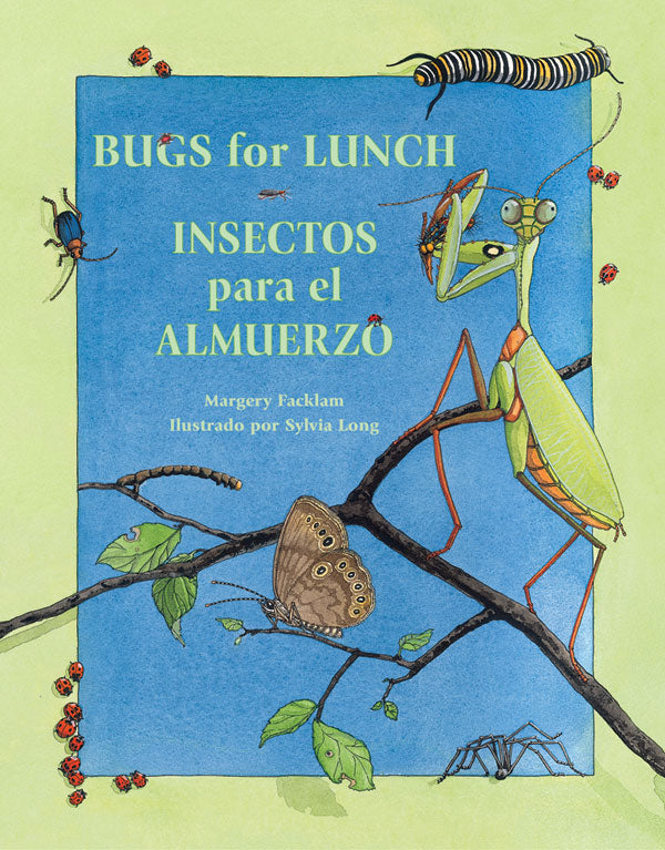 Bugs　Charlesbridge　para　Lunch/Insectos　for　–　el　almuerzo